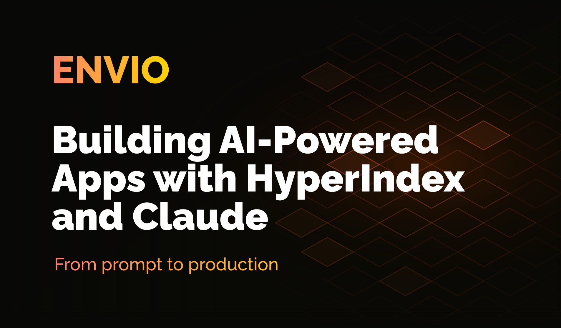 Build an AI-Powered App with HyperIndex and Claude